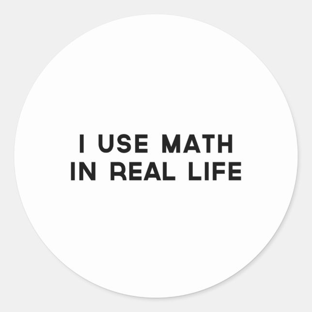 Pegatina Redonda Uso Matemáticas En La Vida Real (Anverso)