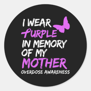 Pegatina Redonda Uso Morado En Memoria De Mi Madre Sobredosis En Gu