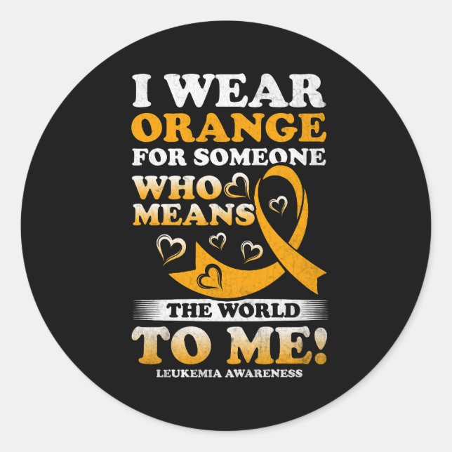 Pegatina Redonda Uso Naranja Para Alguien Que Significa Mundo Para  (Anverso)
