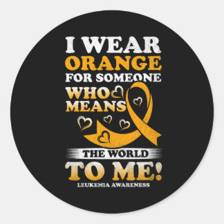 Pegatina Redonda Uso Naranja Para Alguien Que Significa Mundo Para