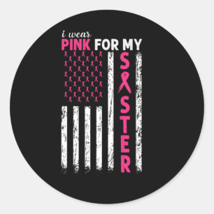 Pegatina Redonda Uso Rosa Para Concienciar A Mi Hermana Sobre El Cá