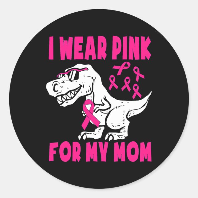 Pegatina Redonda Uso Rosa Para Mi Mamá Tod De Conciencia Sobre El C (Anverso)