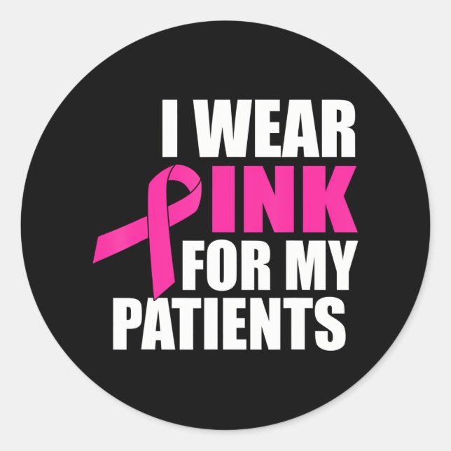 Pegatina Redonda Uso Rosa Para Mis Pacientes Cáncer De Mama (Anverso)