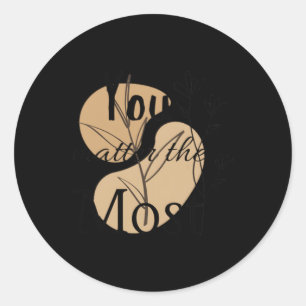 Pegatina Redonda Usted Las Vibes Más Positivas Empoderando Al Pegat