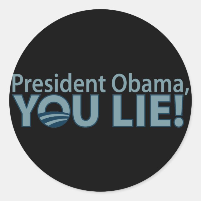 Pegatina Redonda ¡Ustedes mienten contra Obama! (Anverso)