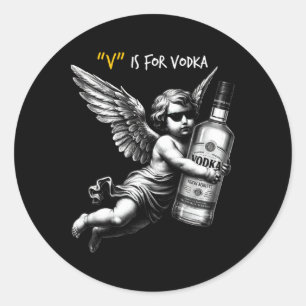 Pegatina Redonda V Es Por Vodka Cupido Es Estúpido Y Borracho Anti