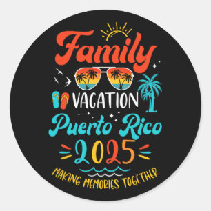 Pegatina Redonda Vacaciones familiares 2025 Puerto Rico coincidiend