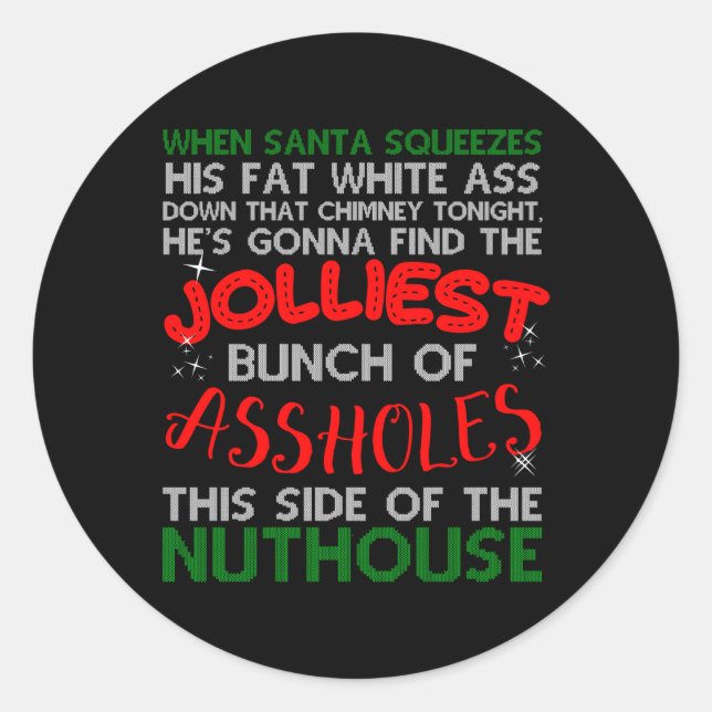 Pegatina Redonda Vacaciones Joldest Bunch Ugly (Anverso)