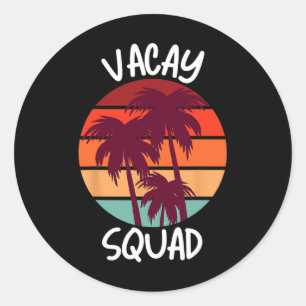 Pegatina Redonda Vacaciones Vacay Squad verano vacaciones familiare