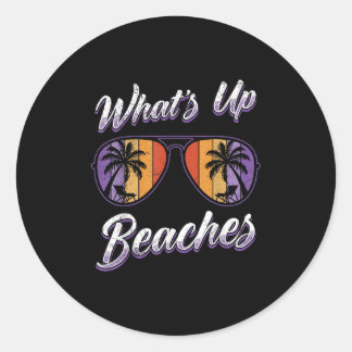 Pegatina Redonda Vacaciones Whats Up Beach Funny Spring Break
