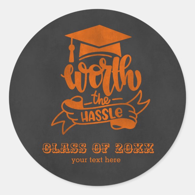 Pegatina Redonda Vale la pena la molestia - Naranja (Anverso)