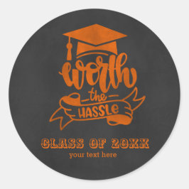 Pegatina Redonda Vale la pena la molestia - Naranja