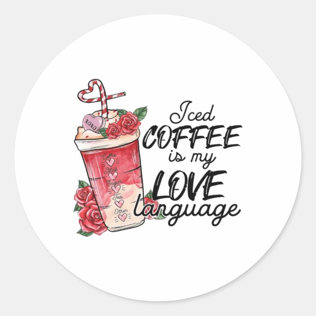 Pegatina Redonda Valentine Coffee Lover Heart Latte Iced Coffee Val (Anverso)