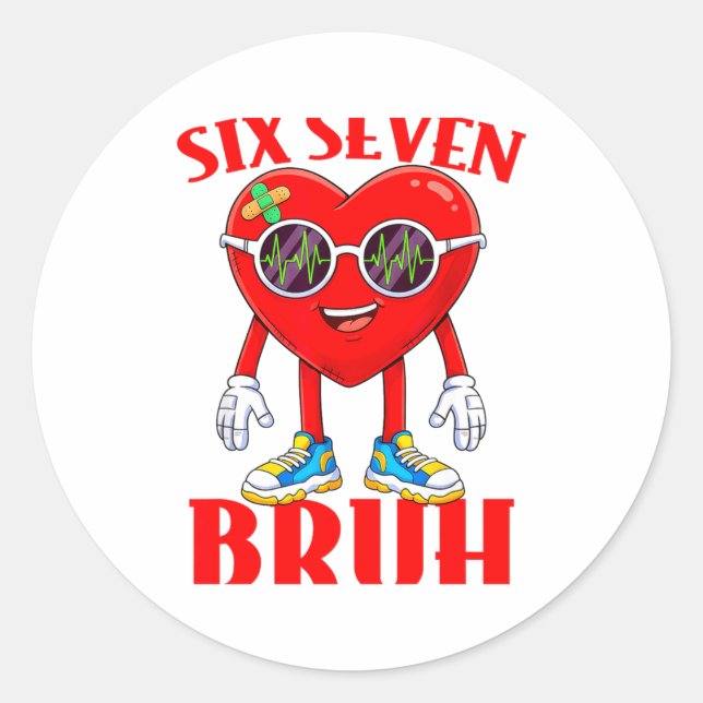 Pegatina Redonda Valentine Funny Six Seven Bruh Meme 67 Heart Lover (Anverso)