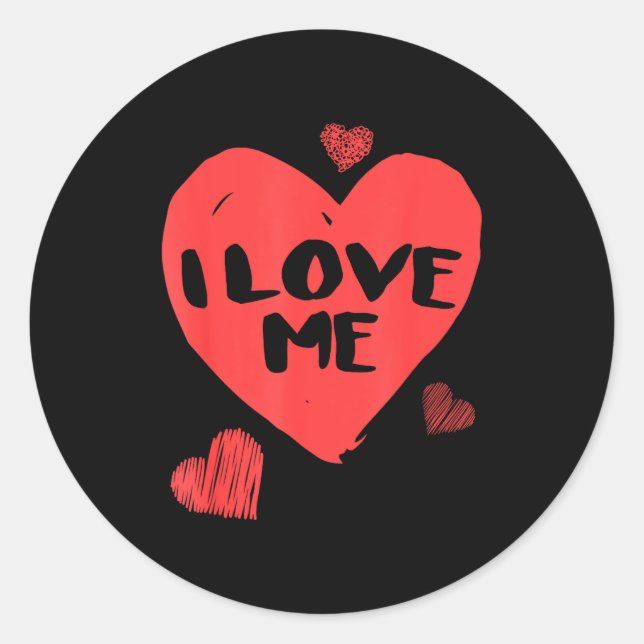 Pegatina Redonda Valentine's I Love Me I Love Myself Shirt  (Anverso)