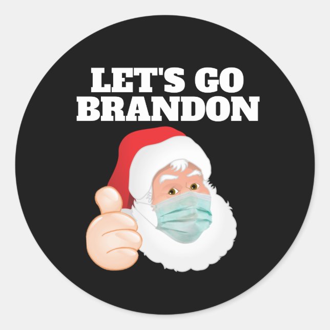 PEGATINA REDONDA VAMOS A BRANDON SANTA CHRISTMAS STICKERS (Anverso)