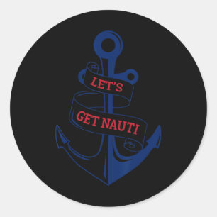 Pegatina Redonda Vamos a divertirnos con Nauti Barco divertido Cruc
