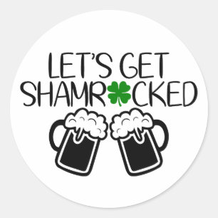Pegatina Redonda Vamos a estar avergonzados 🍀 🍻