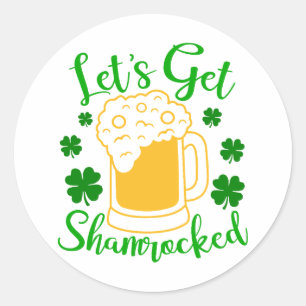 Pegatina Redonda Vamos a estar avergonzados 🍀 🍻