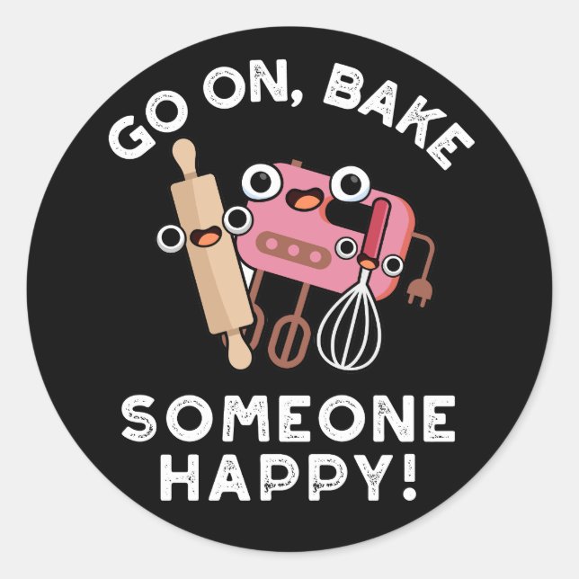 Pegatina Redonda Vamos A Hacer Que Alguien Feliz Funny Baker Tools  (Anverso)