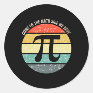 Pegatina Redonda Vamos Al Lado De Las Matemáticas Tenemos Al Profes
