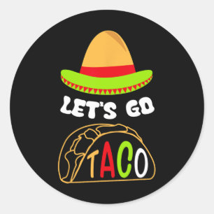 Pegatina Redonda Vamos Camiseta Retro Divertida de Taco