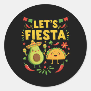 Pegatina Redonda Vamos Fiesta Taco Aguacate Divertido Cinco De Mayo