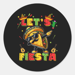 Pegatina Redonda Vamos Fiesta Taco Cinco De Mayo Chicos Hombres Niñ