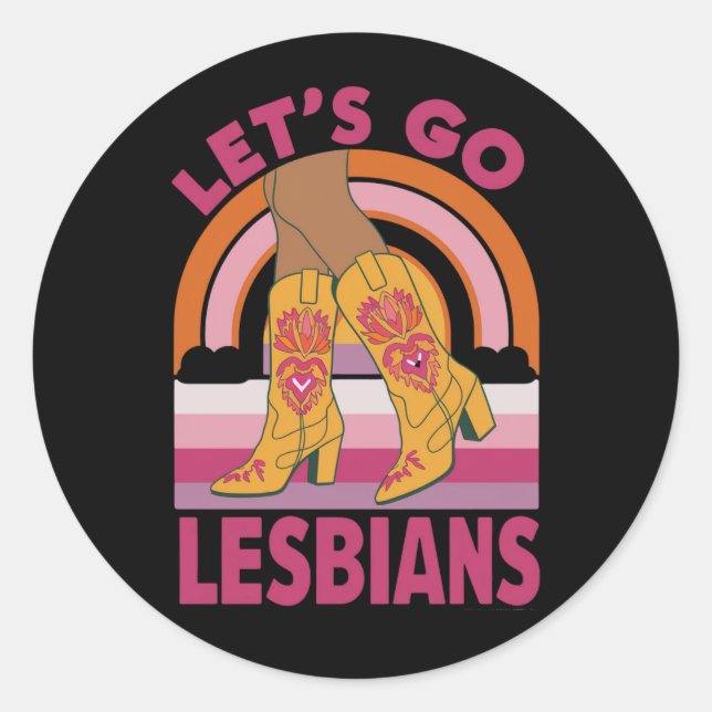 Pegatina Redonda Vamos Lesbianas LGTB Orgullo Mes Vaquera (Anverso)