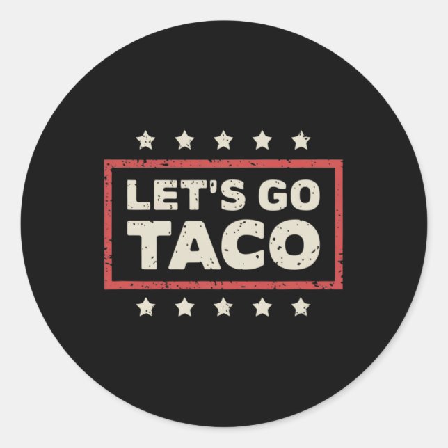 Pegatina Redonda Vamos Taco (Anverso)