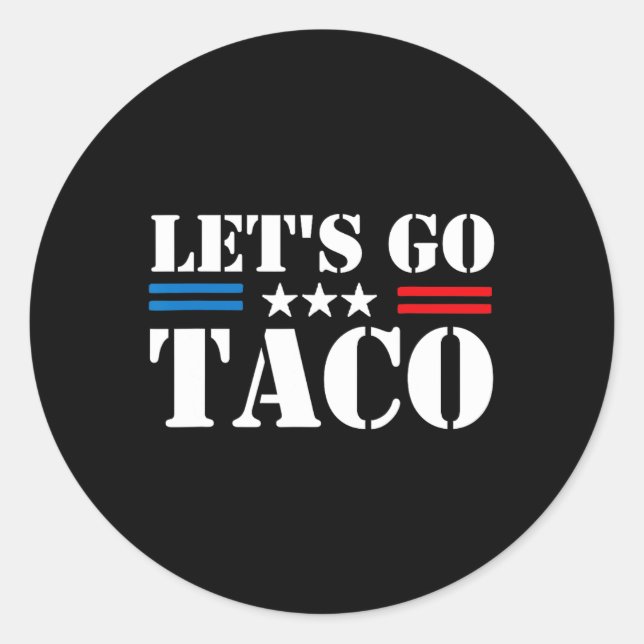 Pegatina Redonda Vamos Taco 25 (Anverso)