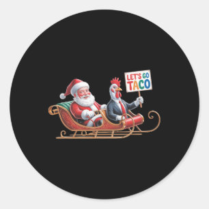 Pegatina Redonda Vamos Taco - Divertido paseo en Sleigh con Santa C
