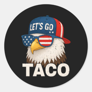 Pegatina Redonda Vamos Taco Divertido Trump Siempre Se Rinde 32