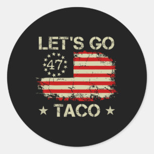 Pegatina Redonda Vamos Taco Divertido Trump Siempre se Rinde 56 