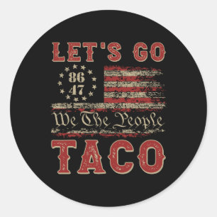 Pegatina Redonda Vamos Taco Shirt Vamos Taco 16