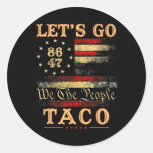 Pegatina Redonda Vamos Taco Shirt Vamos Taco 50