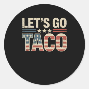 Pegatina Redonda Vamos Taco Vintage Estados Unidos Patriótico Funny