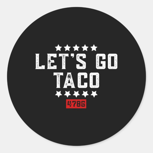 Pegatina Redonda Vamos Taco y#; (Anverso)