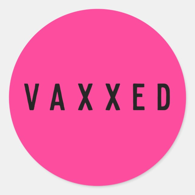 Pegatina Redonda Vaxxed | Covid-19 Vacunado Fun Neon Pink (Anverso)