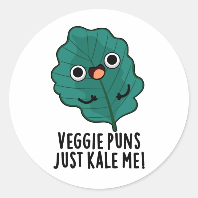 Pegatina Redonda Veggie Puns Just Kale Me Funny Food Pun (Anverso)