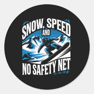 Pegatina Redonda Velocidad de nieve Sin red de seguridad Snowboardi