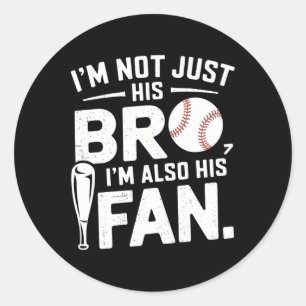 Pegatina Redonda Vender Hermano No sólo soy su hermano, soy su núme