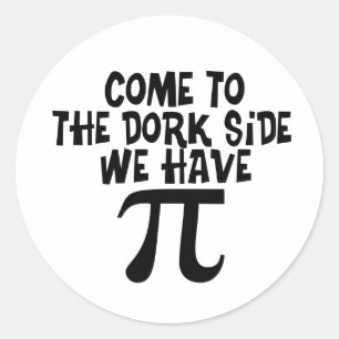 Pegatina Redonda Venido al lado del Dork… tenemos pi