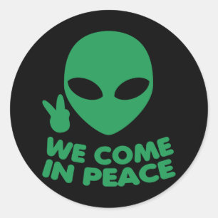 Pegatina Redonda Venimos en paz Alien