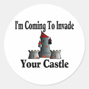Pegatina Redonda Venir A Invadir Tu Castillo