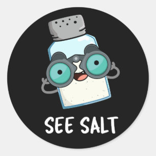 Pegatina Redonda Ver Salt Funny Sea Salt Pun Dark BG