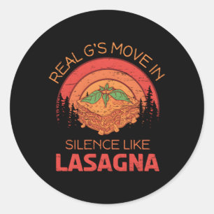 Pegatina Redonda Verdadero Movimiento En Silencio Como Lasagna Por 