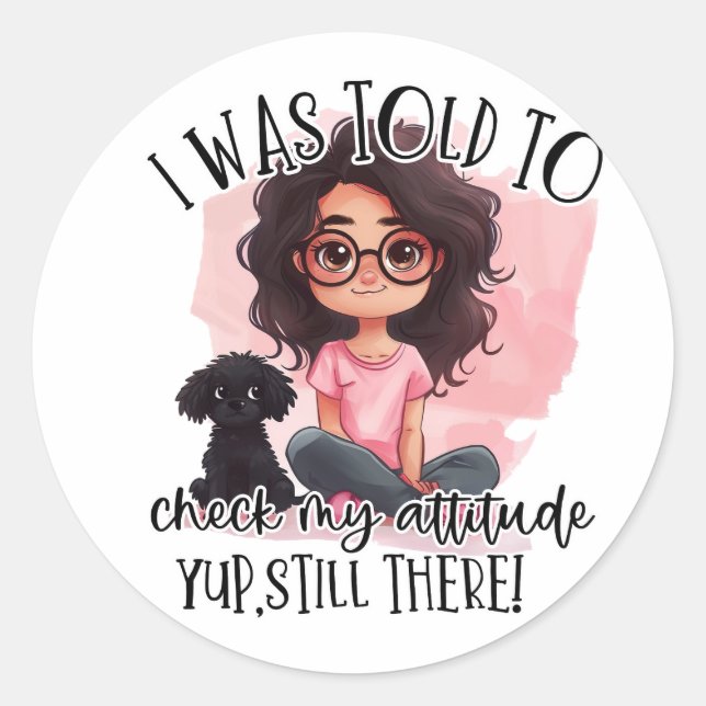 Pegatina Redonda Verifique minha Atitude!! (Anverso)