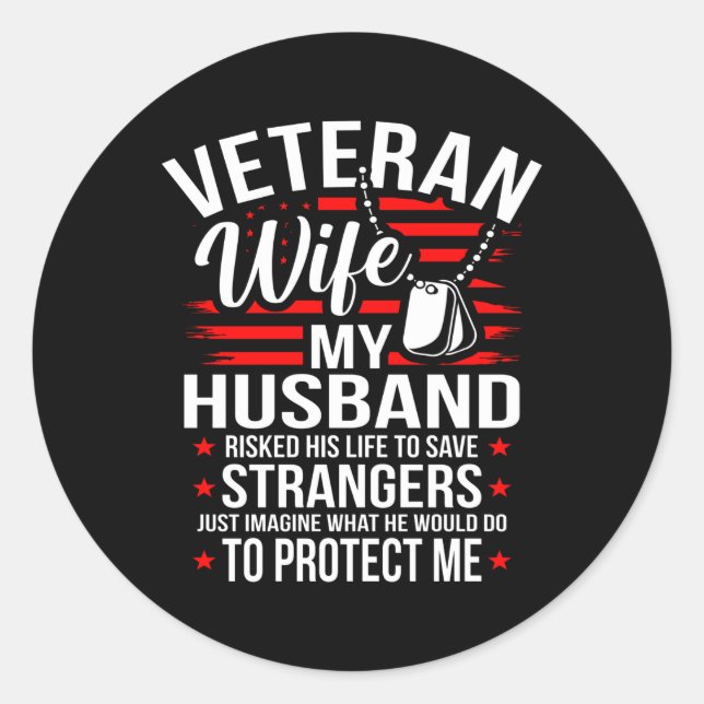 Pegatina Redonda Veteran Wife My Husband Veterans Day (Anverso)