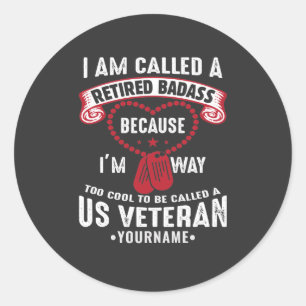 Pegatina Redonda Veterano soldado retirado de Humor de Estados Unid